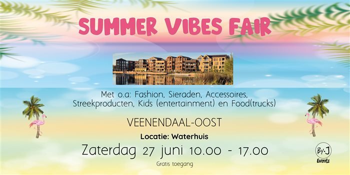 Summer Vibes Fair in Veenendaal – 27 juni 2026